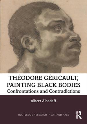 Theodore Gericault, Painting Black Bodies