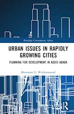 Urban Issues in Rapidly Growing Cities