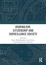 Journalism, Citizenship and Surveillance Society