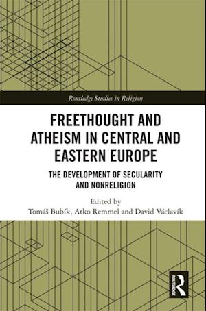 Freethought and Atheism in Central and Eastern Europe