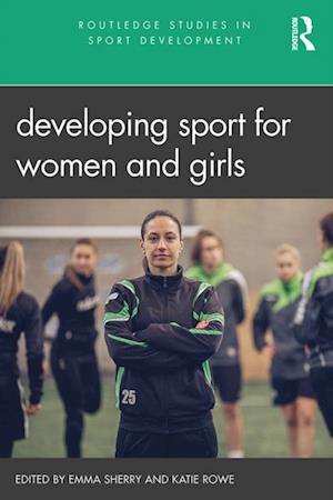 Developing Sport for Women and Girls