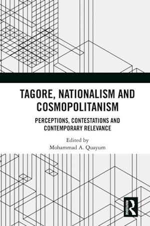 Tagore, Nationalism and Cosmopolitanism