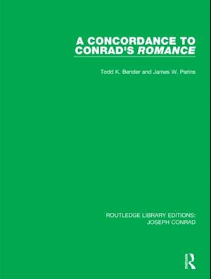 A Concordance to Conrad''s Romance