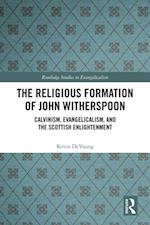 The Religious Formation of John Witherspoon