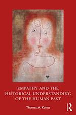 Empathy and the Historical Understanding of the Human Past