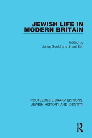 Jewish Life in Modern Britain