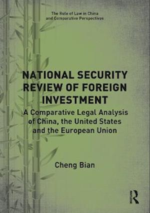 National Security Review of Foreign Investment