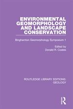 Environmental Geomorphology and Landscape Conservation