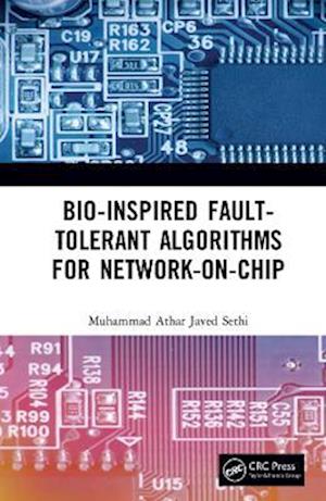 Bio-Inspired Fault-Tolerant Algorithms for Network-on-Chip