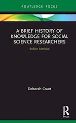 Brief History of Knowledge for Social Science Researchers