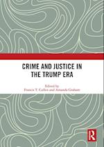 Crime and Justice in the Trump Era