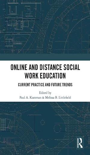 Online and Distance Social Work Education