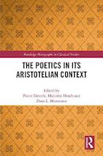 The Poetics in its Aristotelian Context