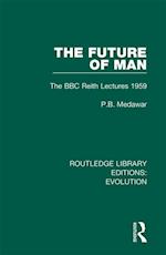 The Future of Man