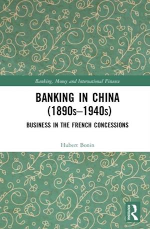 Banking in China (1890s-1940s)