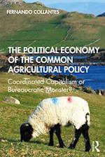 Political Economy of the Common Agricultural Policy