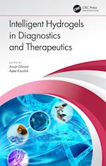 Intelligent Hydrogels in Diagnostics and Therapeutics