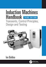 Induction Machines Handbook
