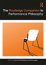 Routledge Companion to Performance Philosophy