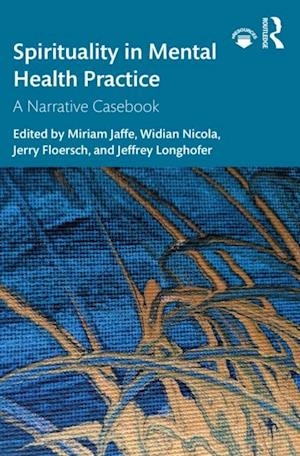 Spirituality in Mental Health Practice