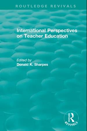 International Perspectives on Teacher Education