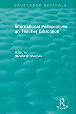 International Perspectives on Teacher Education