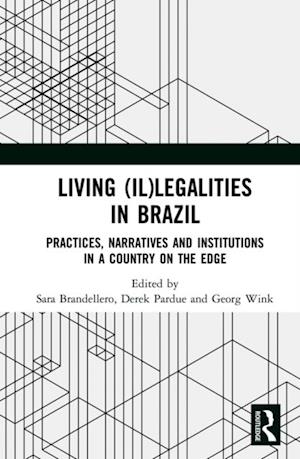 Living (Il)legalities in Brazil