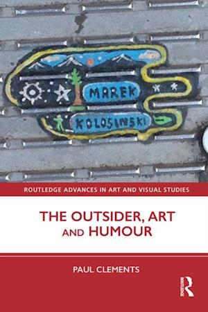 Outsider, Art and Humour