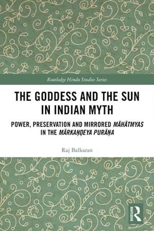 Goddess and the Sun in Indian Myth