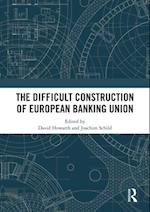 Difficult Construction of European Banking Union