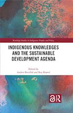 Indigenous Knowledges and the Sustainable Development Agenda