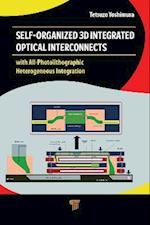 Self-Organized 3D Integrated Optical Interconnects