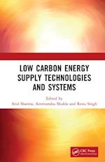 Low Carbon Energy Supply Technologies and Systems