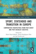 Sport, Statehood and Transition in Europe