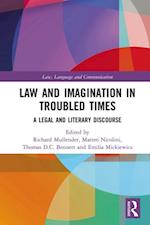 Law and Imagination in Troubled Times