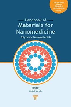 Handbook of Materials for Nanomedicine