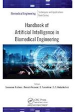 Handbook of Artificial Intelligence in Biomedical Engineering