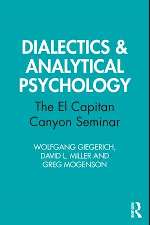 Dialectics & Analytical Psychology