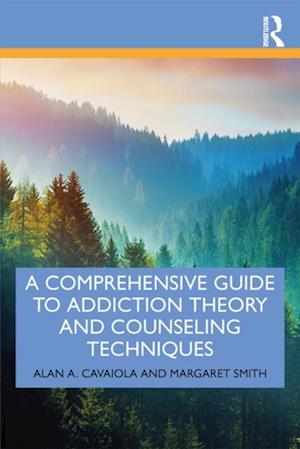 Comprehensive Guide to Addiction Theory and Counseling Techniques