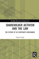 Shareholder Activism and the Law