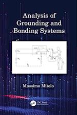 Analysis of Grounding and Bonding Systems