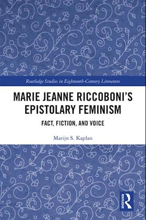 Marie Jeanne Riccoboni's Epistolary Feminism