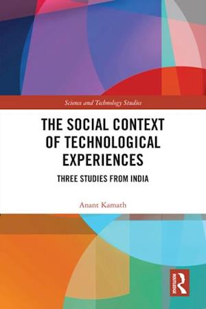 Social Context of Technological Experiences