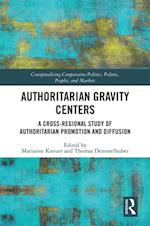 Authoritarian Gravity Centers