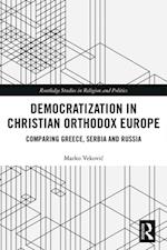 Democratization in Christian Orthodox Europe