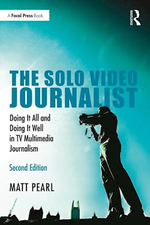 Solo Video Journalist