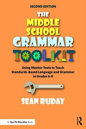 The Middle School Grammar Toolkit