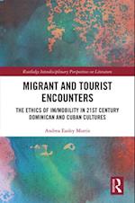 Migrant and Tourist Encounters