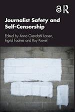 Journalist Safety and Self-Censorship