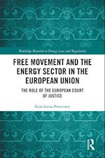 Free Movement and the Energy Sector in the European Union